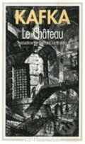 Kniha: Le Château (Franz Kafka). Flammarion, 1993