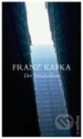 Kniha: Der Verschollene (Amerika) (Franz Kafka). , 2008