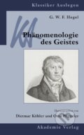 Kniha: Phänomenologie des Geistes (G.W.F. Hegel). Walter de Gruyter, 2006