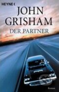 Kniha: Der Partner (John Grisham). Heyne, 1999