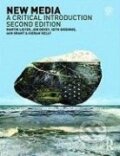 Kniha: New Media (Martin Lister). Routledge, 2008