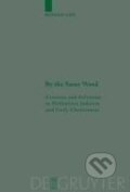 Kniha: By the Same Word (Ronald Cox). De Gruyter, 2007