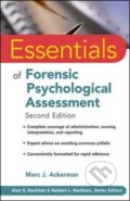 Kniha: Essentials of Forensic Psychological Assessment, Second Edition (J. Marc Ackerman). John Wiley & Sons, 2010