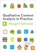 Kniha: Qualitative Content Analysis in Practice (Margrit Schreier). Sage Publications, 2012