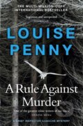 Kniha: A Rule Against Murder (Louise Penny)