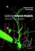 Kniha: Spiking Neuron Models (Wulfram Gerstner). Cambridge University Press, 2011