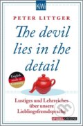 Kniha: The devil lies in the detail (Peter Littger). Kiepenheuer and Witsch, 2015