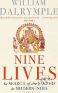 Kniha: Nine Lives: In Search of the Sacred in Modern India (William Dalrymple)