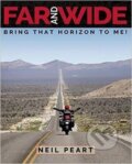 Kniha: Far and Wide (Neil Peart). ECW, 2016