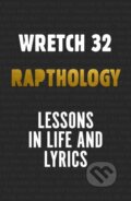 Kniha: Rapthology: Lessons in Life and Lyrics (Jermaine Scott a Wretch 32). William Heinemann, 2019