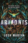 Kniha: Ariadnis (Josh Martin). Slovart, 2017