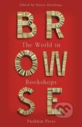 Kniha: Browse (Henry Hitchings). Pushkin, 2016