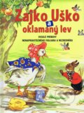 Zajko Uško a oklamaný lev - Rene Cloke, Viktoria Print, 2018