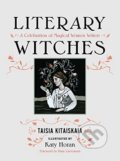 Kniha: Literary Witches (Taisia Kitaiskaia). Seal, 2017
