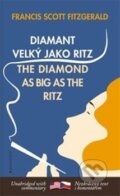 Diamant velký jako Ritz / The Diamond as Big as the Ritz - Francis Scott Fitzgerald, Garamond, 2018