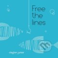 Free the Lines - Clayton Junior, Words and Pictures, 2018