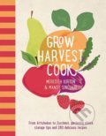 Grow Harvest Cook - Meredith Kirton, Mandy Sinclair, Hardie Grant, 2018