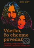 E-kniha: Všetko, čo chceme povedať (David Sheff), 2016