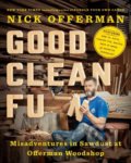 Good Clean Fun - Nick Offerman, Dutton, 2016