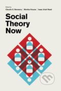 Social Theory Now - Claudio E. Benzecry, University of Chicago, 2017