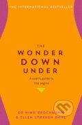 The Wonder Down Under - Nina Brochmann, Ellen Stokken Dahl, Yellow Kite, 2018