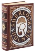The Complete Sherlock Holmes - Arthur Conan Doyle, 2018