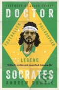 Doctor Socrates - Andrew Downie, Simon & Schuster, 2018