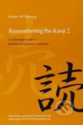 Kniha: Remembering the Kanji 2 (James W. Heisig). Hawaii, 2012