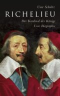 Kniha: Richelieu (Uwe Schultz). C. H. Beck, 2015