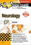 Kniha: Crash Course Neurology Updated Print + eBook edition, 4th Edition (Mahinda Yogarajah). Elsevier Science, 2015