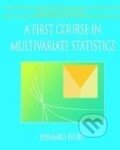 Kniha: A First Course in Multivariate Statistics (Bernard Flury). Springer New York, 1997