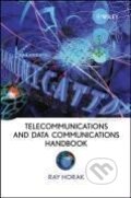 Kniha: Horak, R: Telecommunications and Data Communications Handboo (Ray Horak). Wiley, 2008