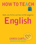 Kniha: How to Teach English (Chris Curtis a Phil Beadle). , 2019
