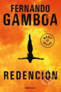 Kniha: Redención (Fernando Gamboa). Debolsillo, 2020