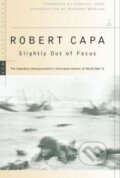 Kniha: Slightly Out of Focus (Robert Capa). Random House, 2001