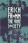 Kniha: The Sane Society (Erich Fromm). , 1990