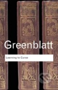 Kniha: Learning to Curse (Stephen Greenblatt)