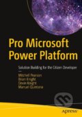 Kniha: Pro Microsoft Power Platform (Mitchell Pearson). Apress, 2020