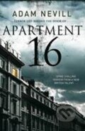Kniha: Apartment 16 (Adam Nevill). Pan Macmillan