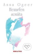 Kniha: Hezarfen sonáta (Markéta Ogeerová). BELETRIS, 2015