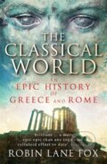 Kniha: The Classical World (Robin Lane Fox). Penguin Books, 2006