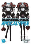 Kniha: Magical Girl Apocalypse 3 (Kentaro Sato). Seven Seas, 2015