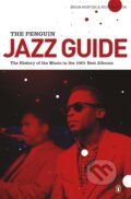 Kniha: The Penguin Jazz Guide (Brian Morton). , 2010