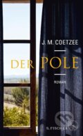 Kniha: Der Pole (J. M. Coetzee). , 2023