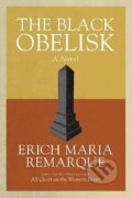 Kniha: The Black Obelisk: A Novel (Maria Erich Remarque). , 1998