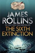 Kniha: The Sixth Extinction (James Rollins). Orion, 2015