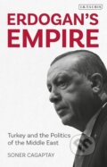 Kniha: Erdogan's Empire (Soner Cagaptay). Bloomsbury, 2019