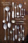 Kniha: Together (Richard Sennett). , 2013