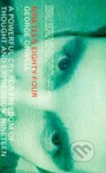 Kniha: Nineteen Eighty-four (George Orwell)