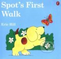Kniha: Spot´s First Walk (Eric Hill). , 2004